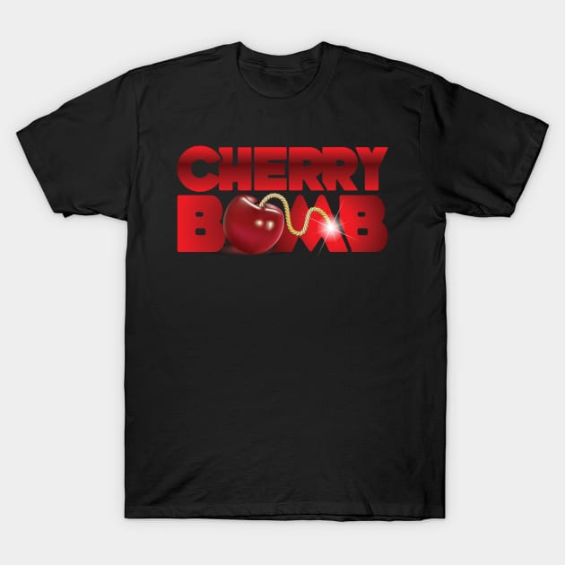 Cherry Bomb T-Shirt by FAKE NEWZ DESIGNS